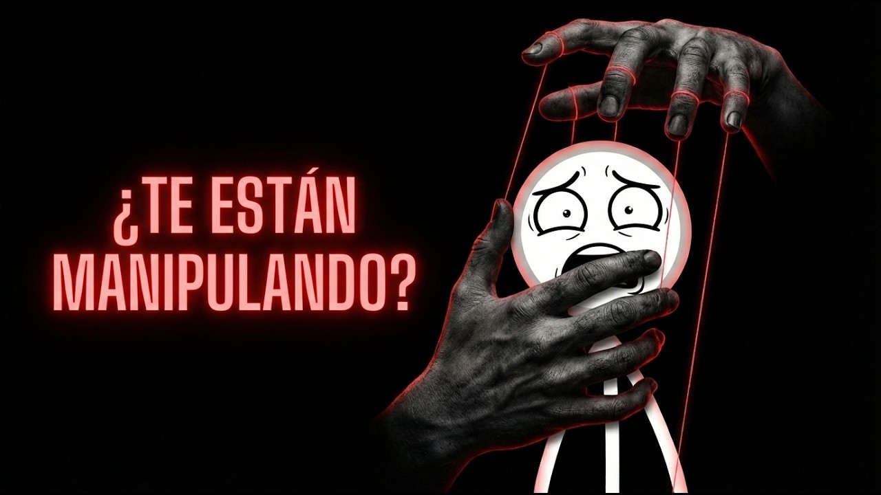 3 señales de MANIPULACIÓN INVISIBLE: Cómo te controlan sin que te des cuenta (Psicología Oscura)