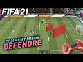 COMMENT DÉFENDRE SUR FIFA 21 - 3 Astuces pour progresser en défense - TUTORIAL