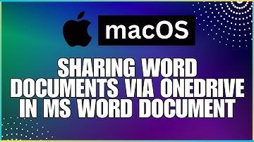How To Share Word Documents via OneDrive In a Microsoft Word Document-For MAC Users