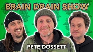 Pete Dossett  Deathbox, Flip Skateboards, 80's Skateboarding & ReIssues | Brain Drain Show #26