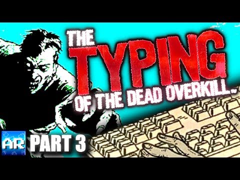 typing of the dead overkill typing of the dead overkill