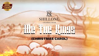 We The Kings (Christmas Carol) - Shillong Chamber Choir ft. Ilana Yahav (Sand Artist, Israel)