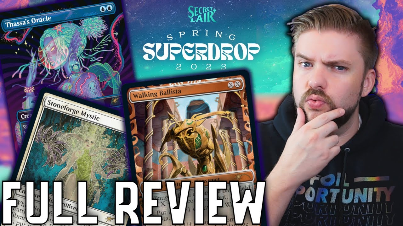 Secret Lair Spring Superdrop 2023 FULL SPOILER & Review Is It Worth