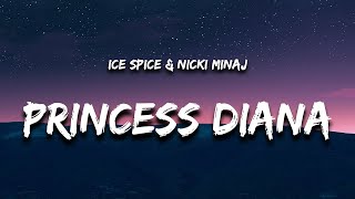Ice Spice \& Nicki Minaj - Princess Diana (Lyrics)