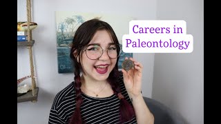 Careers in Paleontology