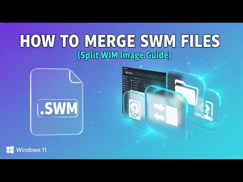 How to Merge SWM Files (DISM utility)