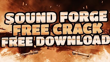 MAGIX SOUND FORGE Pro CRACK | FREE DOWNLOAD | HOW TO INSTALL AND CRACK