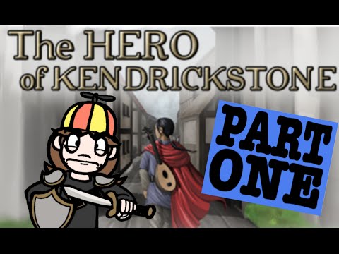 TopChat Gaming: The Hero of Kendrickstone - Part 1