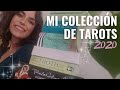 Mi Colección de Tarots | Todas Mis Barajas Hasta 2020