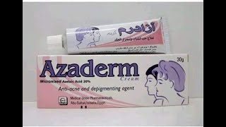 هل أزاديرم كريم(Azaderm cream)بيعالج فعلا حب الشباب والتصبغات والبقع الداكنه ومرض الورديه؟استعماله؟