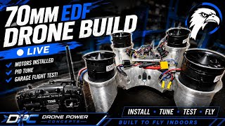 🔴 LIVE: 70mm EDF Drone Build | Motors, PID Tuning & First Flight Test