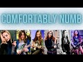 Comfortably Numb by Tina S, Juliana Wilson, Rockloe, Noelle Dos Anjos, Alex S and Juliette Valduriez