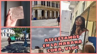 ASI ESTAMOS EN CUBA. LA HABANA YA NO ES TAN SEGURA Y EL TEMA DE LAS VACUNAS, VLOG DE ACTUALIZACIÓN