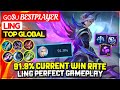 91.9% Current Win Rate, Ling Perfect Gameplay [ Top Global Ling ] ɢᴏsᴜ Bestplayer - Mobile Legends