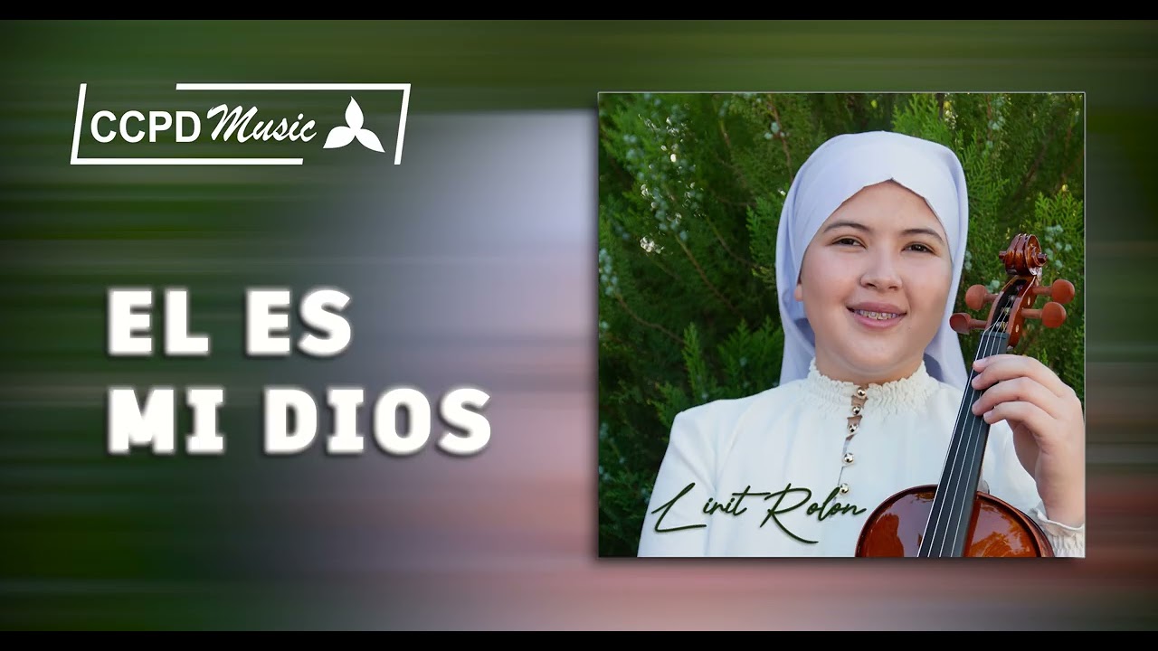 Lirit Rolón - Él es mi Dios