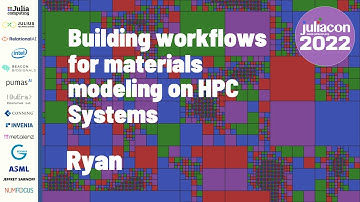 Building Workflows For Materials Modeling on HPC Systems | Ryan | JuliaCon 2022