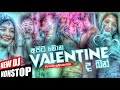 2024 february 14 valentine dj popular mashup sinhala what a valentine for us   rt beats 