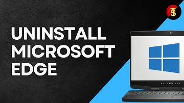 How to Uninstall Microsoft Edge from Windows 10