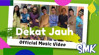 Dekat Jauh - Wafiy, Erissa, Fikry, Aniq, Kashika, Arena, Idan [ MV] | Lagu Raya Cov-Eid SMK
