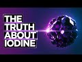 Why You NEED IODINE for Optimal Health