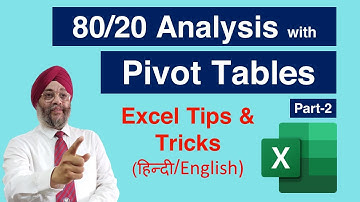 EXCEL TIPS & TRICKS - PIVOT TABLES-80/20 Rule - Part-2- in Hindi (हिन्दी) / English