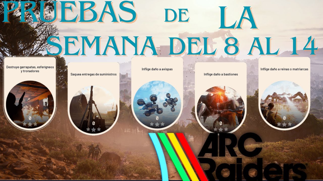 Arc Al Rashed ARC RAIDERS LLEGA EL FINAL DE LA TEMPORADA - ULTIMAS PRUEBAS SEMANALES ...