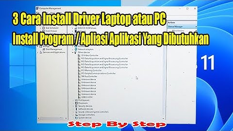 Terbaru Cara Install Setting Driver Dan Program Setelah Install Ulang Windows