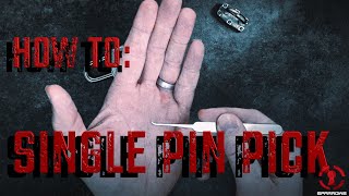 Learn SINGLE Pin Lock Picking