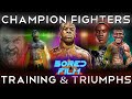 Most Inspiring Training & Motivational Fighters