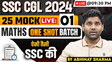 Live Mock 1 | SSC CGL 2024 | One Shot Free Batch | SSC CGL Maths Mock Test 2024 By Abhinay Sir