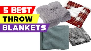 Top 5 Best Throw Blankets in 2024 Reviews