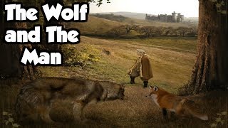 The Wolf and The Man - Grimm Fairy Tale Classics - (Exploring the Grimm Fairy Tales)