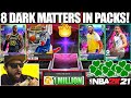 OUR BEST MULTIPLE DARK MATTER PULLS IN NEW SUPER PACKS 1 MILLION VC PACK OPENING IN NBA 2K21 MYTEAM