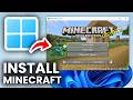 How To Install Minecraft In Windows 11 - Step By Step