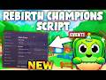 *NEW* Rebirth Champions Ultimate Script (PASTEBIN 2026) (AUTO CLAIM CHEST , AUTO CLICK , AUTO EGG)
