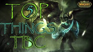 Top 5 Things To Know For WoW Classic TBC | The Burning Crusade
