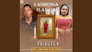 Limit Nala - Lashona ilanga Feat. Sne Ntuli 