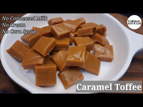 Caramel Toffee | Homemade Caramel Toffee Without Cream,Corn Syrup x Condensed Milk