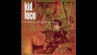 Kid Loco - The Wrong Number