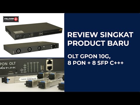 NEW PRODUCT REVIEW | OLT GPON 10G, 8 PON + 8 SFP C+++