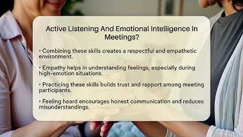 Active Listening And Emotional Intelligence In Meetings? - The Personal Growth Path