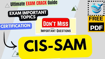 ServiceNow : CIS-SAM |  Exam tips | Important Topics | Updated Course 2025 | Free PDF