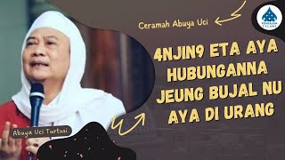 ASAL MUASAL BUJEL URANG JEUNG 4NJ1N6 AYA HUBUNGANNA - ABUYA UCI