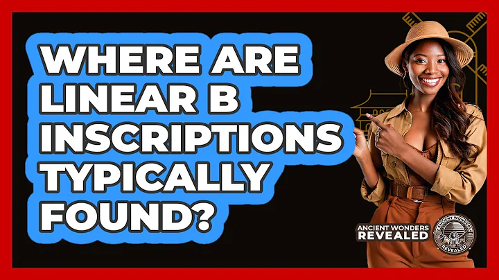 Where Are Linear B Inscriptions Typically Found?