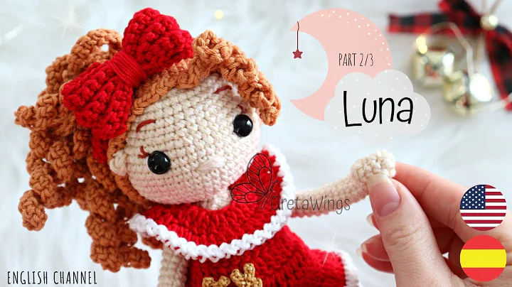 Crochet doll LUNA Special Amigurumi tutorial step ...