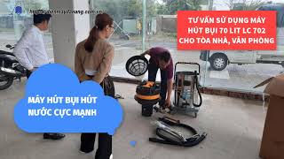 Máy hút bụi 70 lít HÚT NƯỚC cực tốt cho văn phòng tại Đà Nẵng