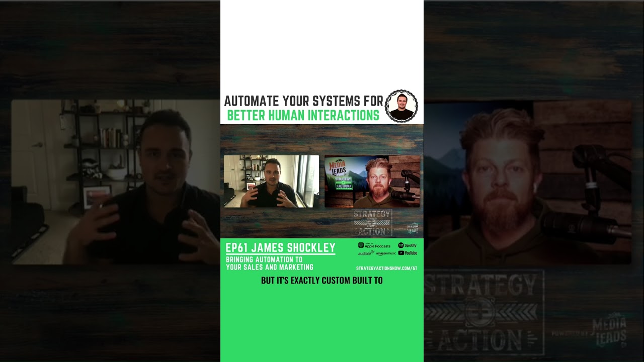 Why automation means better conversations - James Shockley | Strategy + Action