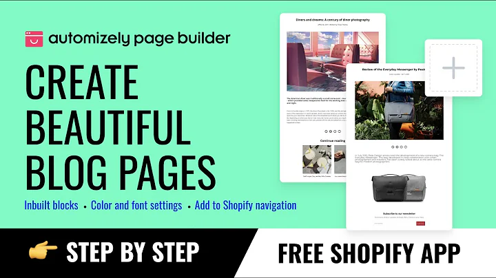 Create Stunning Blog Pages for Your Shopify Store Using Automizely Page Builder