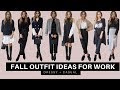 8 Outfit Ideas For Work | Fall 2017