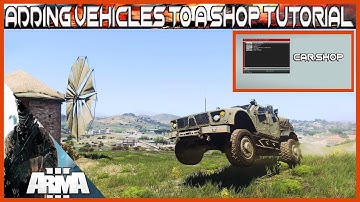Arma 3 Adding vehicles to a shop tutorial